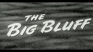 The Big Bluff (1955) Full Length Film noir movie