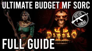 Diablo 2 Resurrected - The Ultimate Budget MF Sorc Full Guide
