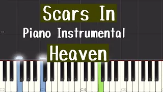 Casting Crowns - Scars In Heaven Piano Tutorial