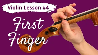 FREE Violin Lesson #4 for Beginners | FIRST FINGER