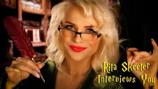 Rita Skeeter Interviews You | Hogwarts ASMR (asking questions, personal attention)