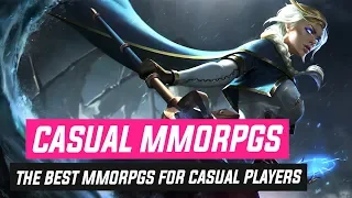 The Best MMORPGs in 2019 for Casual MMO Players - Top 6 MMORPGs