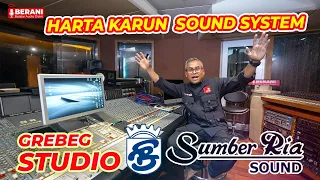 SUMBER RIA SUITES! GREBEG RECORDING STUDIO LEGEND - MEWAH BUKAN MAIN!