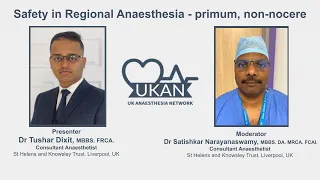 UKAN 3. Safety in regional anaesthesia