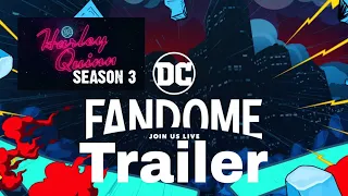 Harley Quinn Season 3 DC Fandome Trailer