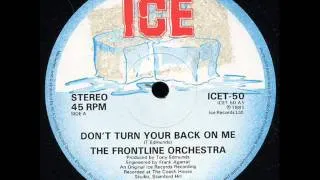 The Frontline Orchestra - Don't Turn Your Back On Me - 1981
