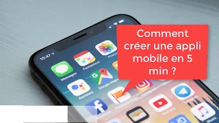 [How To #MBAMCI] Comment créer gratuitement une application iOS ou Android en 5 minutes ?