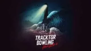 TRACKTOR BOWLING - "НАШ 2006-Й" (Single, 2015)