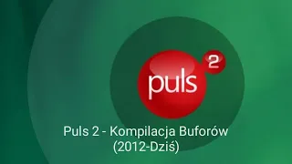 Puls 2 - Kompilacja Buforów (2012-Dziś)