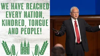 We Have Reached Every Nation, Kindred, Tongue and People!