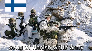 Vapaussoturin valloituslaulu. song of Finnish white army