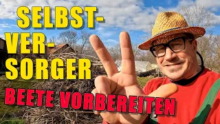 Jetzt im März Beete vorbereiten! Mit Hühnern, Gemüsegarten und Gewächshaus.