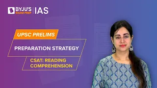 CSAT Reading Comprehension Preparation Strategy & Tricks for UPSC Prelims 2023 | Civil Service Exam