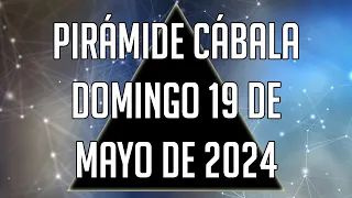 ☀️ Pirámide Cábala para el Domingo 19 de Mayo de 2024 - Lotería de Panamá