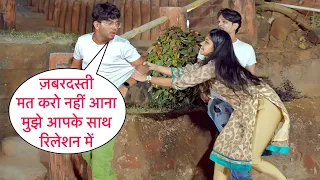 Mujhe Nahi Aana Relation Me Prank Gone Wrong On Cute Couple In Mumbai By Desi Boy With New Twist