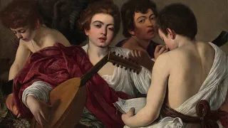 The Musicians (1597) by Caravaggio