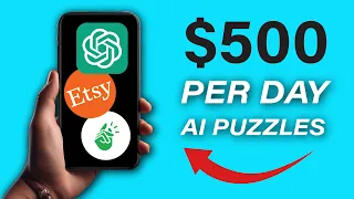 Make Passive Income Selling AI Puzzles: Earn $500/Day with this Secret! (Make Money Online 2024)