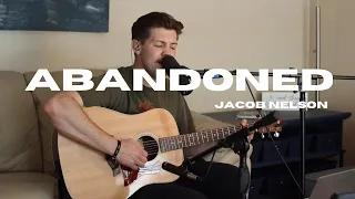 Abandoned - Benjamin William Hastings (Cover by Jacob Nelson)