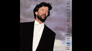 Behind the Mask (2023 stereo remix): Eric Clapton