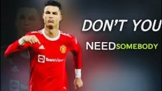 Cristiano Ronaldo ● Don't You Needomebody | Nostalgia Of 2016 Skills & ...