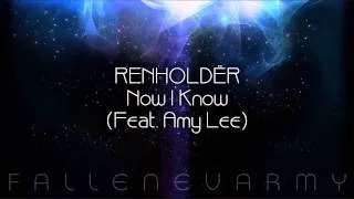 Renholdër - Now I Know (Feat. Amy Lee)