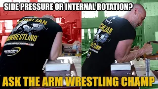 Arm Wrestling Training -Inside rotation or Side pressure? What you need?