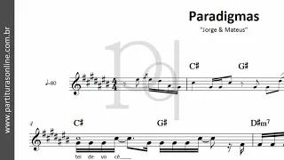 Paradigmas ♪ Jorge & Mateus | Partitura