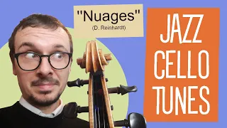JAZZ CELLO TUNES: Week 66 - Nuages