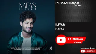 Iliyar - Nafas ( ایلیار - نفس )