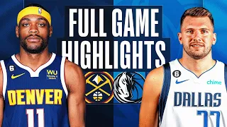 Dallas Mavericks vs Denver Nuggets Full Game Highlights | Nov 18 | NBA Season 2022-23