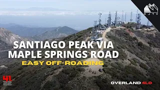 Santiago Peak via Maple Springs | Easy Off-roading | Jeep JK Shakedown Run