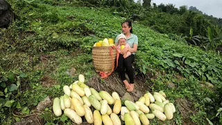 Single mother and 4-month-old daughter - Harvesting melons in the mountains & Cozy meals by the fire