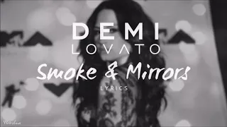 KARAOKE: Demi Lovato - Smoke & Mirrors (Lyrics)