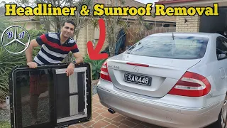 Headliner and Sunroof Removal Mercedes Benz CLK W209