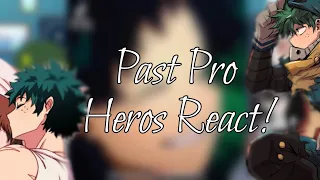 Past Pro Heros react to Deku and IzuOcha!! // MHA/BNHA