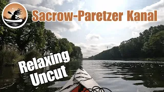 45 Min RELAXING UNCUT | Sacrow-Paretzer-Kanal