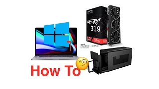 Easy peasy guide to setup eGPU on LATEST Windows 10 to a MacBook Pro 16 inch (any Mac with a dGPU)