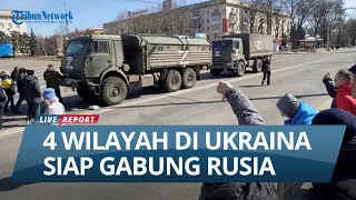 Empat Wilayah di Ukraina Gelar Referendum, Siap Gabung Dengan Rusia