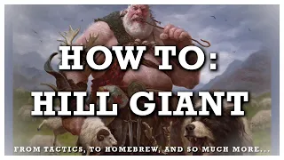 HOW TO: Hill Giant!