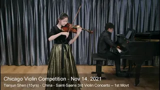 Chicago Violin Competition 2021 - Tianjun Shen (15yrs) - China- Saint-Saens 3rd Violin