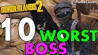 Top 10 Worst and Hardest Bosses and Raid Bosses in Borderlands 2 #PumaCounts