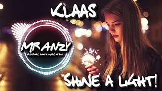 Klaas - Shine a Light (Extended Mix) (Best Electro House) Mr Anzy