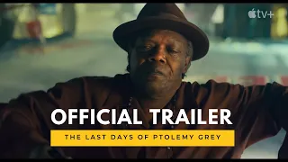 THE LAST DAYS OF PTOLEMY GREY Trailer (HD) 2022 Samuel L Jackson