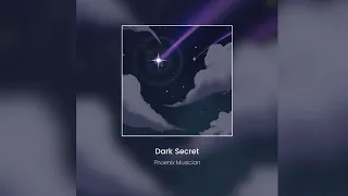 Dark Secret - Phoenix A (Offcial Song)