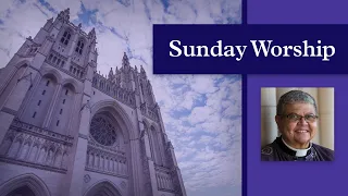 6.27.21 National Cathedral Sunday Online Service