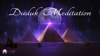 "Whisper of the Desert"✨Duduk Music for Meditation & Relaxing⎜Soft Background Music 🌙 Calming Music