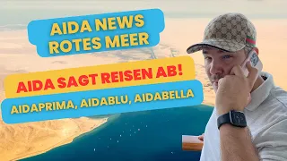 AIDA sagt Reisen von AIDAprima, AIDAblu und AIDAbella ab!