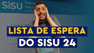 COMO FUNCIONARÁ A LISTA DE ESPERA DO SISU 2024.1!