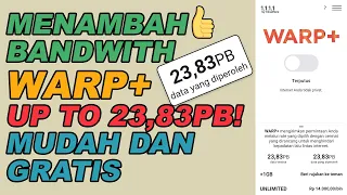 TUTORIAL MENAMBAH BANDWITH WARP | UNLIMITED WARP BANDWITH |  CARA MUDAH MENAMBAH BANDWITH WARP 2023