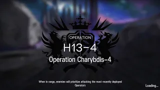 Arknights H13-4 Operation Charybdis - 4, stalling strategy without using bomb on boss